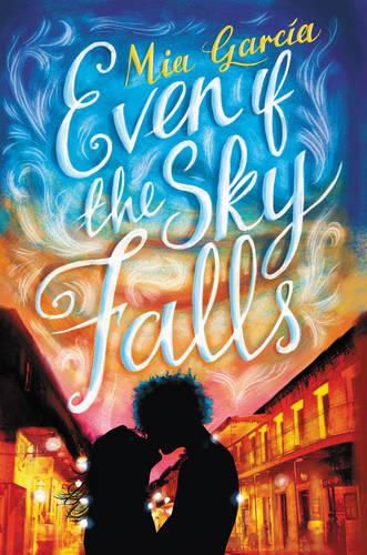 Cover image for Even If the Sky Falls