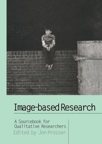 Cover image for Image-based Research: A Sourcebook for Qualitative Researchers