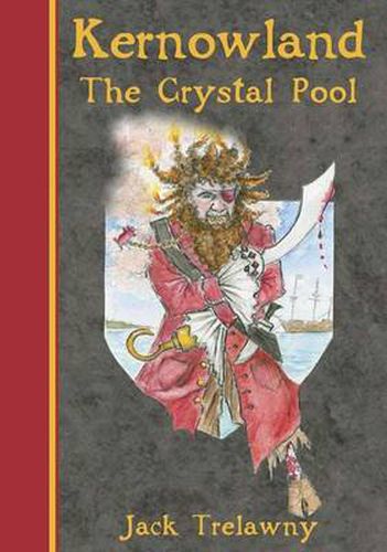 Cover image for Kernowland 1 the Crystal Pool