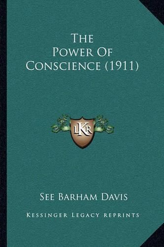 Cover image for The Power of Conscience (1911)