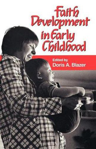 Cover image for Faith Development in Early Childhood