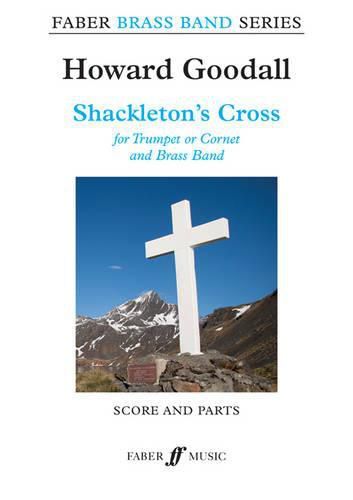 Cover image for Shackleton's Cross (Brass Band Score and Parts)