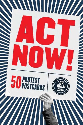 Act Now 50 Protest Postcards