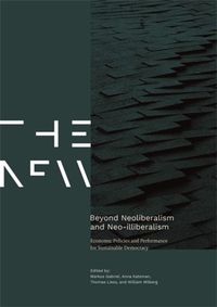 Cover image for Beyond Neoliberalism and Neo-illiberalism