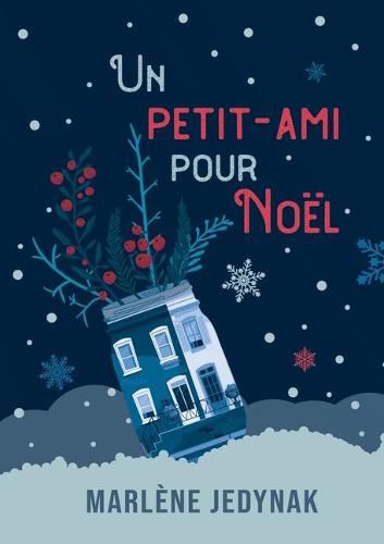 Cover image for Un petit-ami pour Noel: et les autres jours aussi