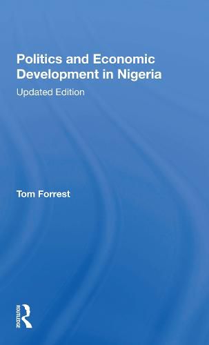 Cover image for Politics and Economic Development in Nigeria: Updated Edition