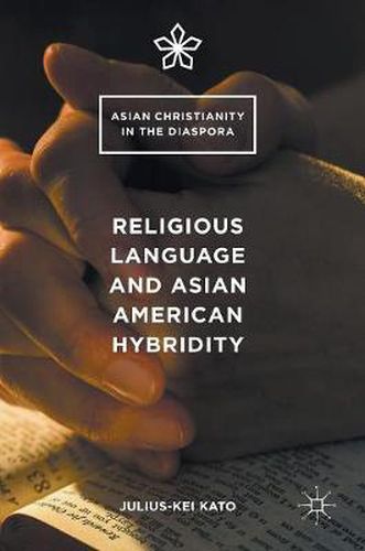 Cover image for Religious Language and Asian American Hybridity