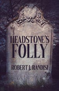 Cover image for Headstone's Folly