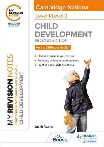 Cover image for My Revision Notes: Level 1/Level 2 Cambridge National in Child Development: Second Edition