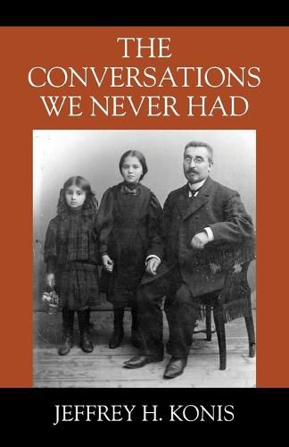 Cover image for The Conversations We Never Had