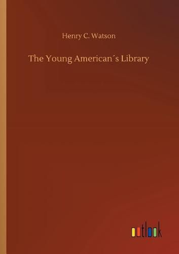 The Young Americans Library