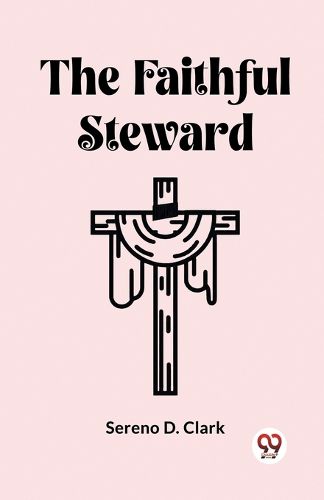 Cover image for The Faithful Steward (Edition2023)