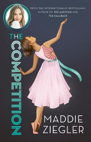 The Competition (Maddie Ziegler Presents, Book 3)