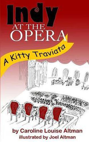 Cover image for Indy at the Opera: A Kitty Traviata