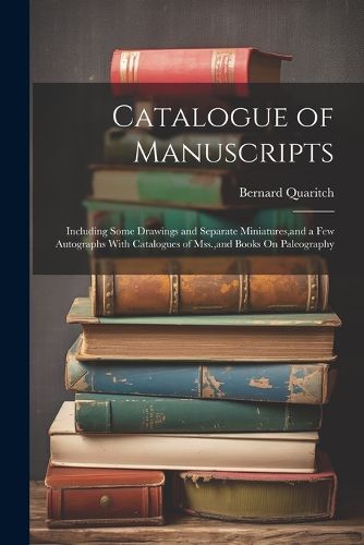 Catalogue of Manuscripts