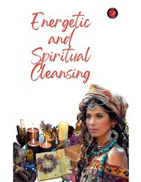 Cover image for Energetic and Spiritual Cleansing