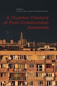 Cover image for A Quarter Century of Post-Communism Assessed