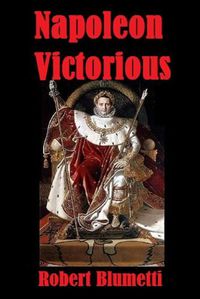 Cover image for Napoleon Victorious