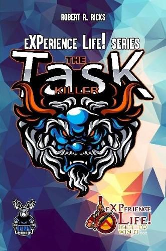 eXPerience Life - TASK KILLER