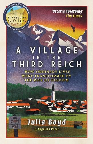 Cover image for A Village in the Third Reich: How Ordinary Lives Were Transformed By the Rise of Fascism