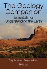 Cover image for The Geology Companion: Essentials for Understanding the Earth