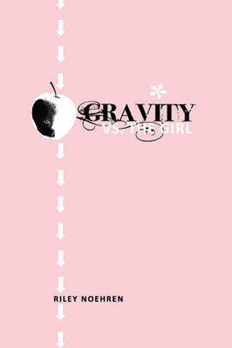 Cover image for Gravity Vs. the Girl