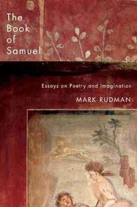 Cover image for The Book of Samuel: Essays on Poetry and Imagination