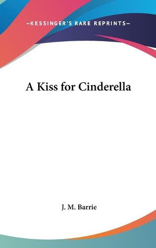 A Kiss for Cinderella