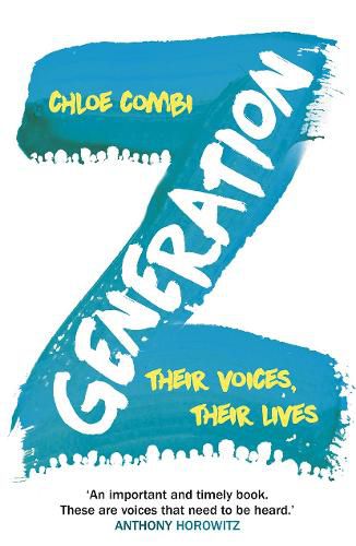 Cover image for Generation Z: Their Voices, Their Lives