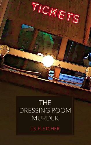 The Dressing Room Murder