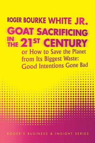 Cover image for Goat Sacrificing in the 21st Century