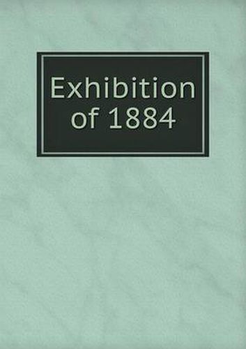 Exhibition of 1884