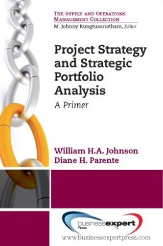 Cover image for Project Strategy and Strategic Portfolio Management
