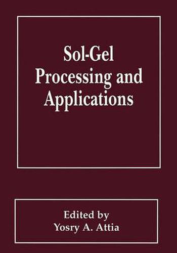 Cover image for Sol-Gel Processing and Applications