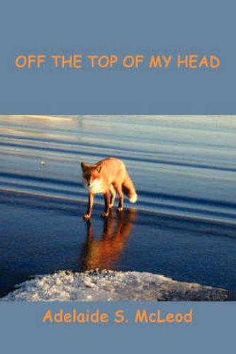 Cover image for Off The Top of My Head
