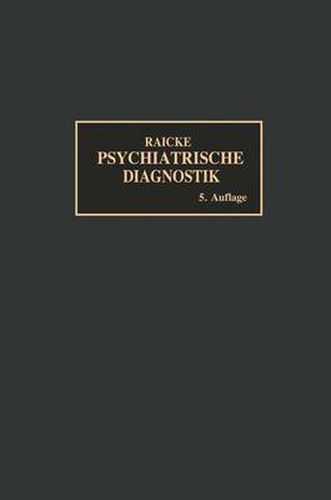 Cover image for Grundriss Der Psychiatrischen Diagnostik: Nebst Einem Anhang