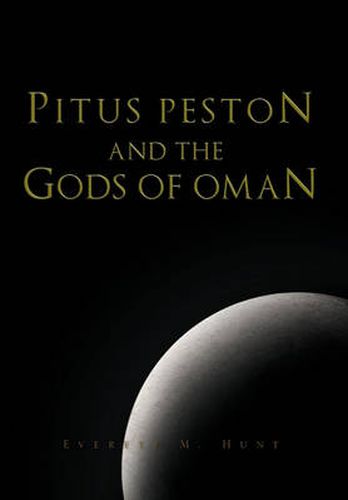 Cover image for Pitus Peston and the Gods of Oman