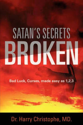 Cover image for Satan's Secrets Broken