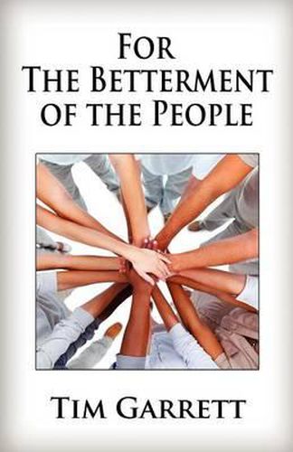 Cover image for For the Betterment of the People