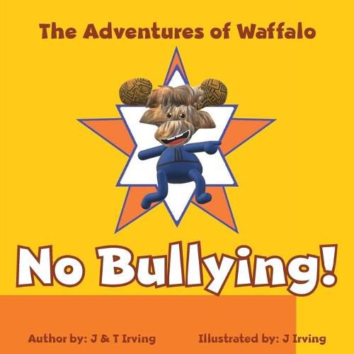 Cover image for The Adventures of Waffalo: No Bullying!