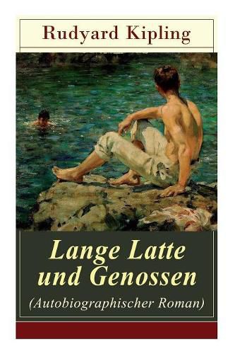 Cover image for Lange Latte und Genossen (Autobiographischer Roman): Stalky & Co - Klassiker der Kinder und Jugendliteratur