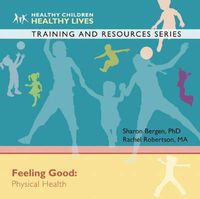 Cover image for Feeling Good: Physical Health