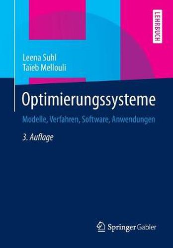 Cover image for Optimierungssysteme: Modelle, Verfahren, Software, Anwendungen