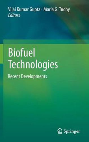 Cover image for Biofuel Technologies: Recent Developments