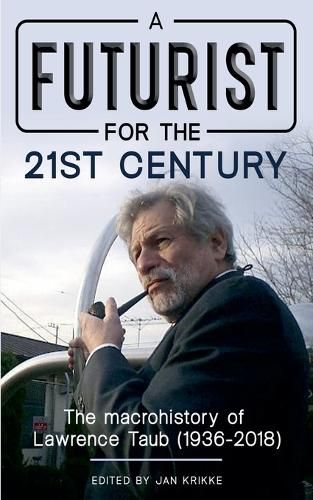Cover image for A Futurist for the 21st Century