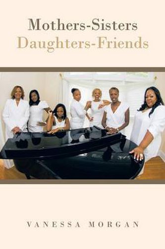 Cover image for Mothers-Sisters/Daughters-Friends