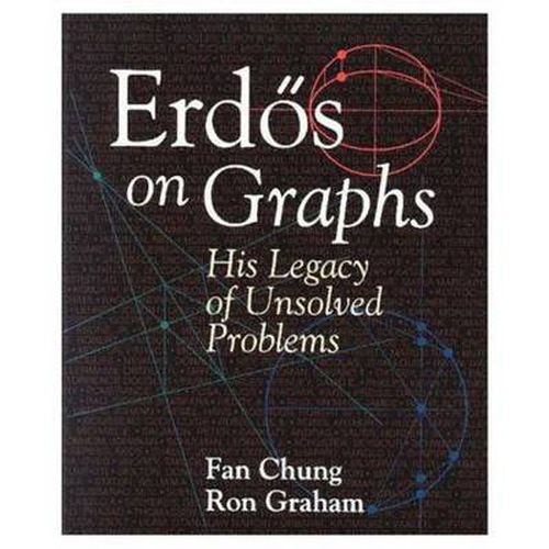 Cover image for Erdos on Graphs: His Legacy of Unsolved Problems