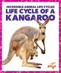 Cover image for Life Cycle of a Kangaroo