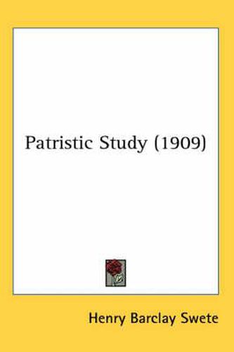 Cover image for Patristic Study (1909)