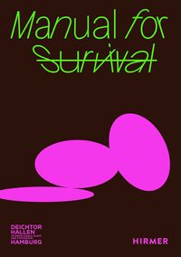 Cover image for Manual for Survival (Bilingual edition)